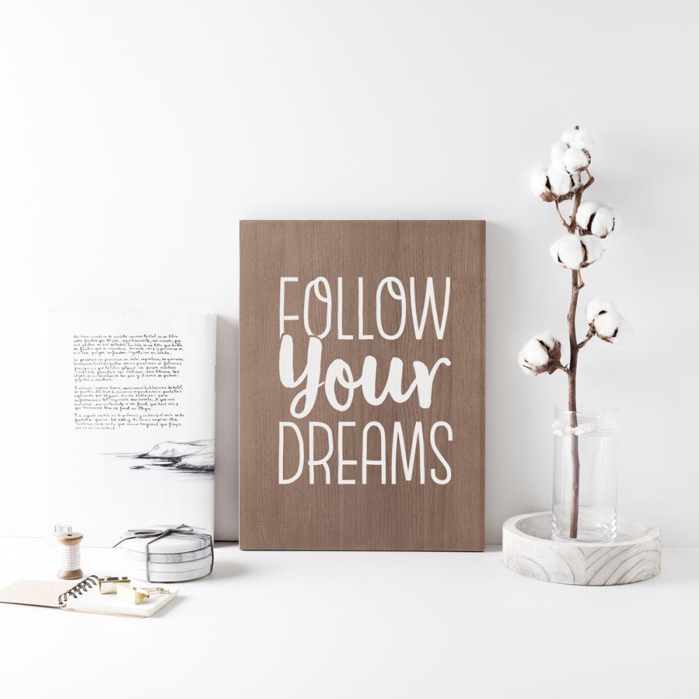 Cartell de fusta 'Follow your dreams' 1  - miniatura