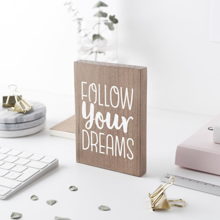 Follow your dreams 1 