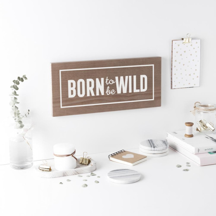 Cartel de madera 'Born to be wild' 2 
