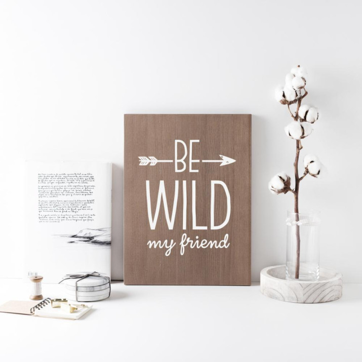 Cartel de madera 'Be wild' 1 