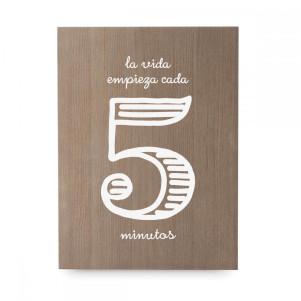 Cartel de madera '5 minutos'