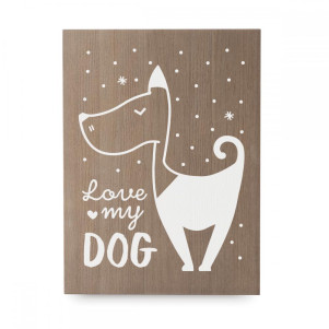 Cartel de madera 'Love my DOG'