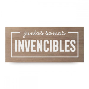 Cartel de madera 'Juntos somos invencibles'