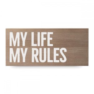 Cartel de madera 'My rules'