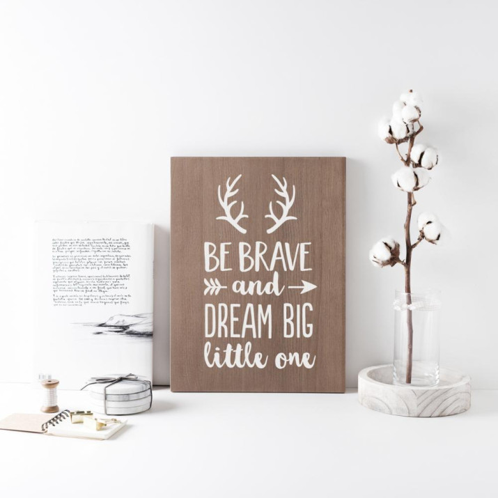 Cartell de fusta 'Be Brave' 1 