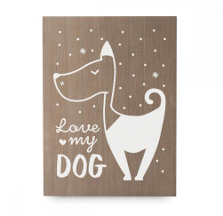 Cartell de fusta 'Love my dog'